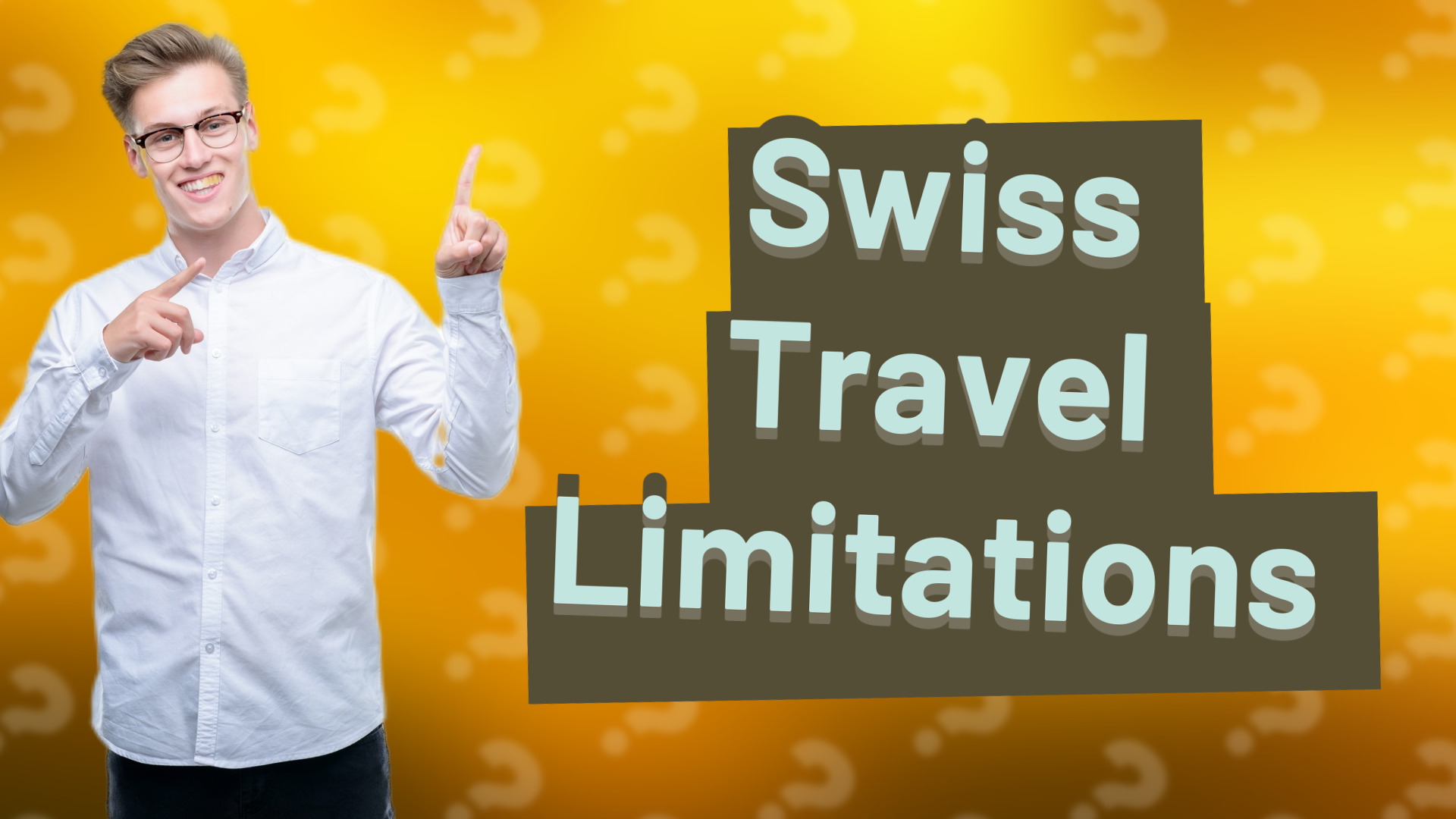 Swiss Travel Limitations