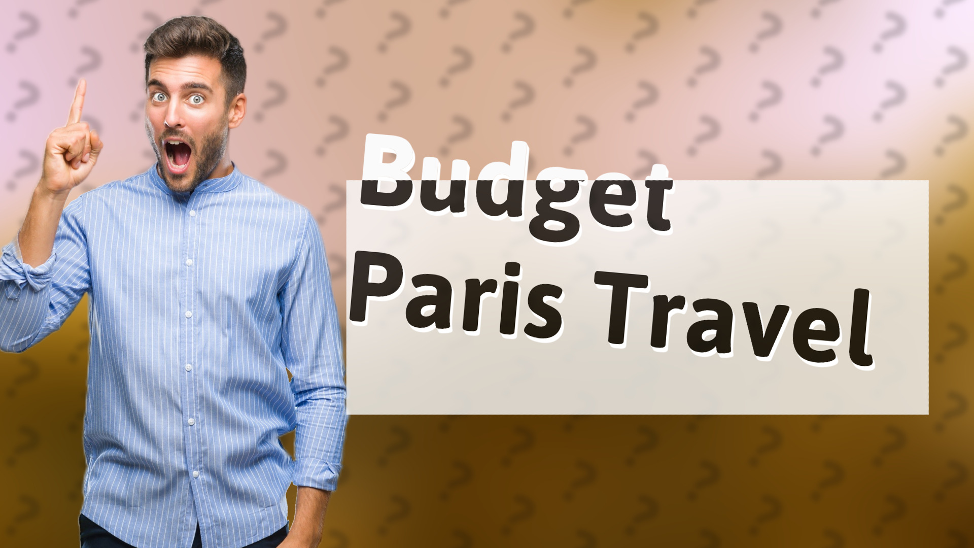 Budget Paris Travel