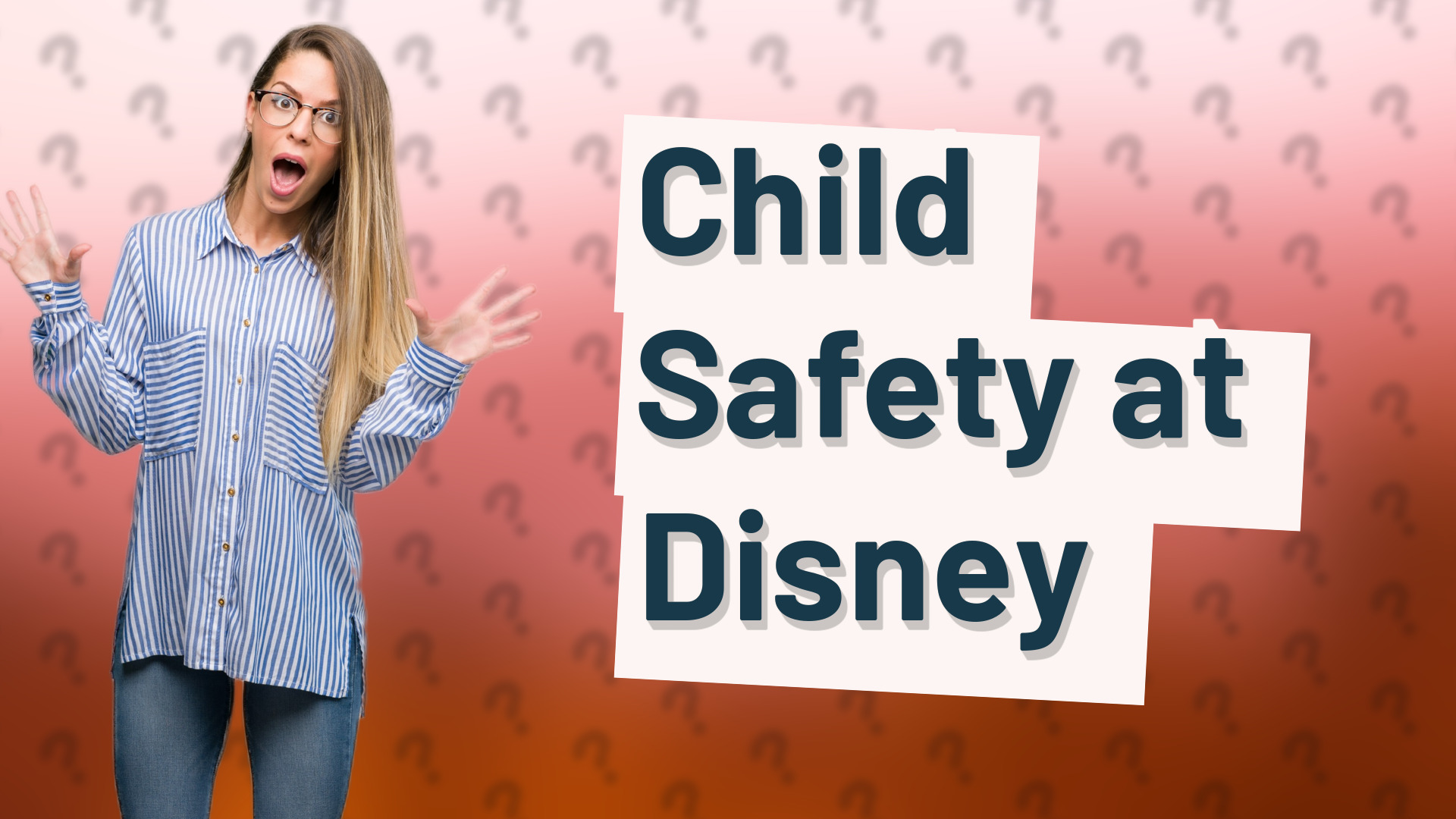 Child Safety at Disney