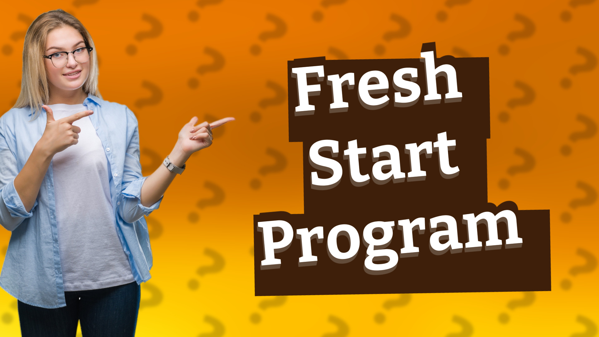 Fresh Start Program
