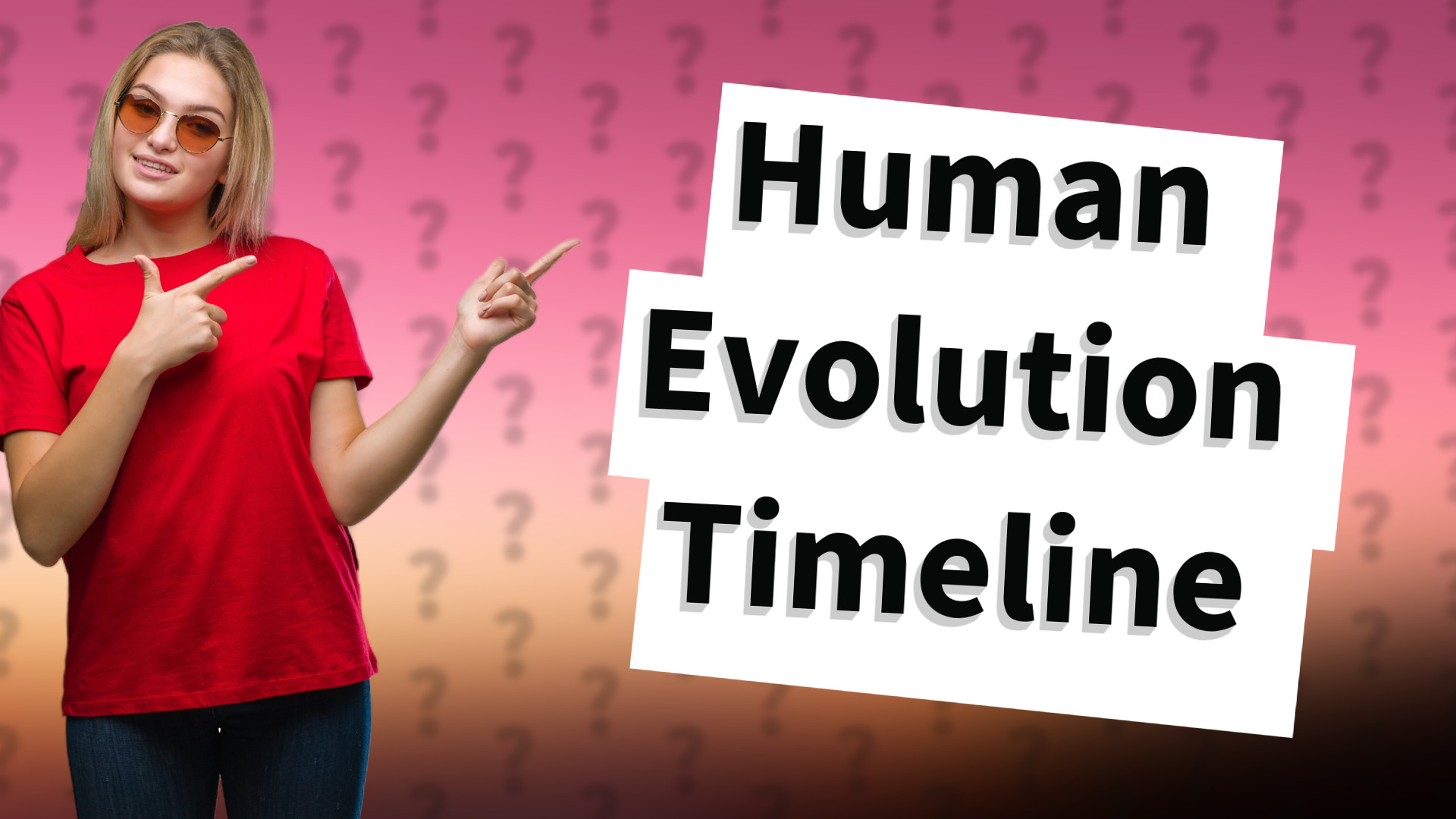 Human Evolution Timeline