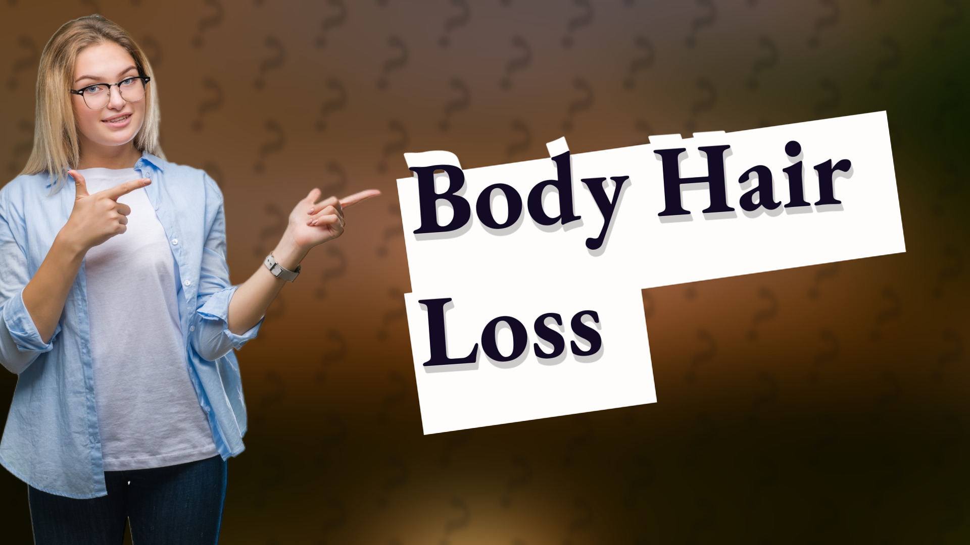 Body Hair Loss