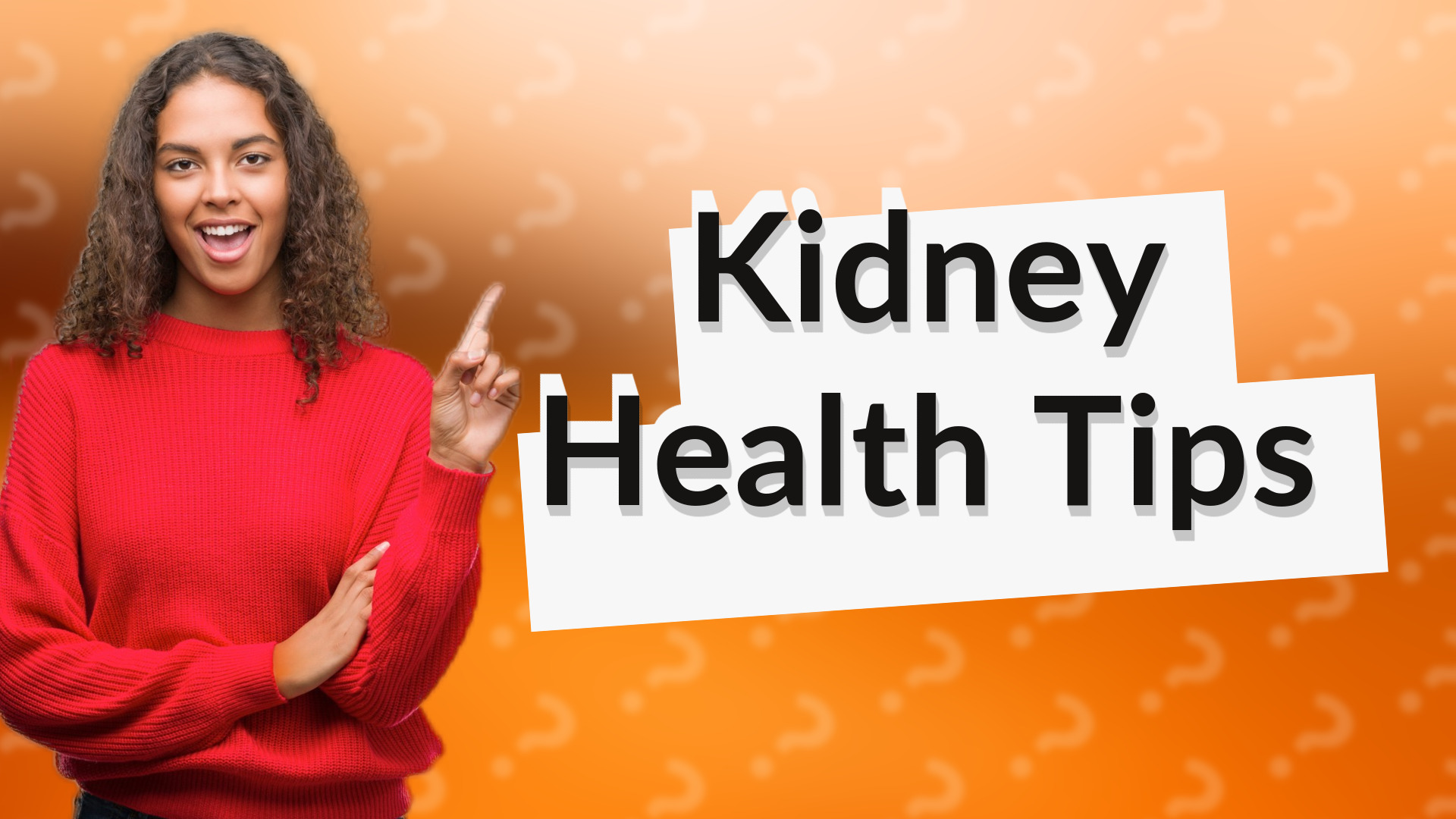 Kidney Health Tips