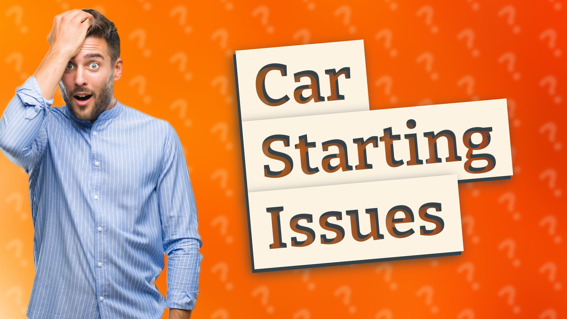 Car Starting Issues