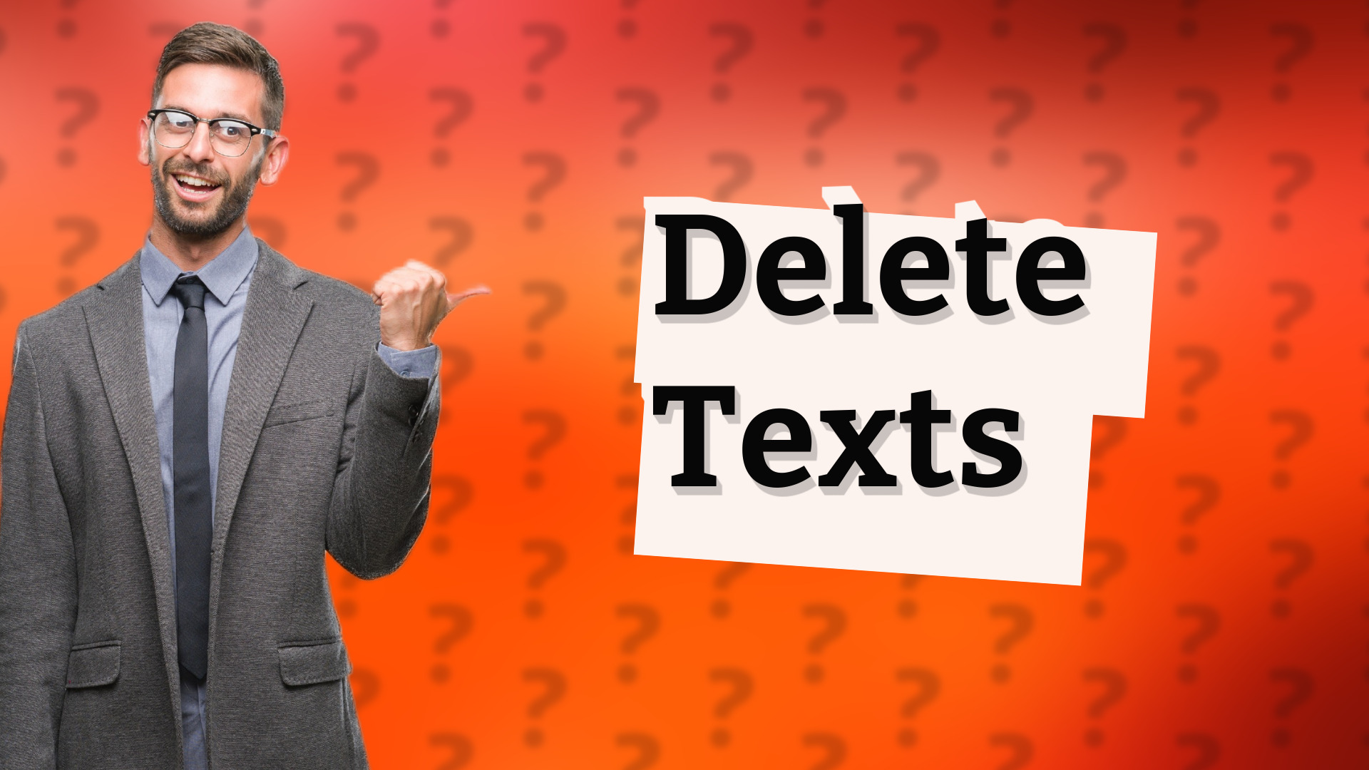 Delete Texts