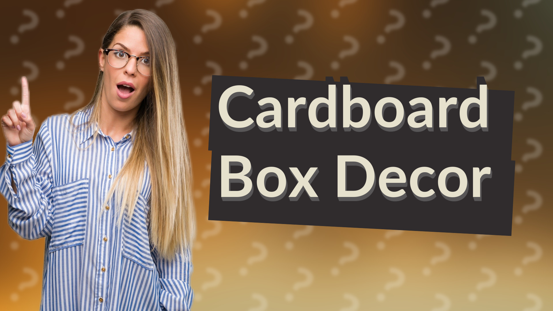 Cardboard Box Decor