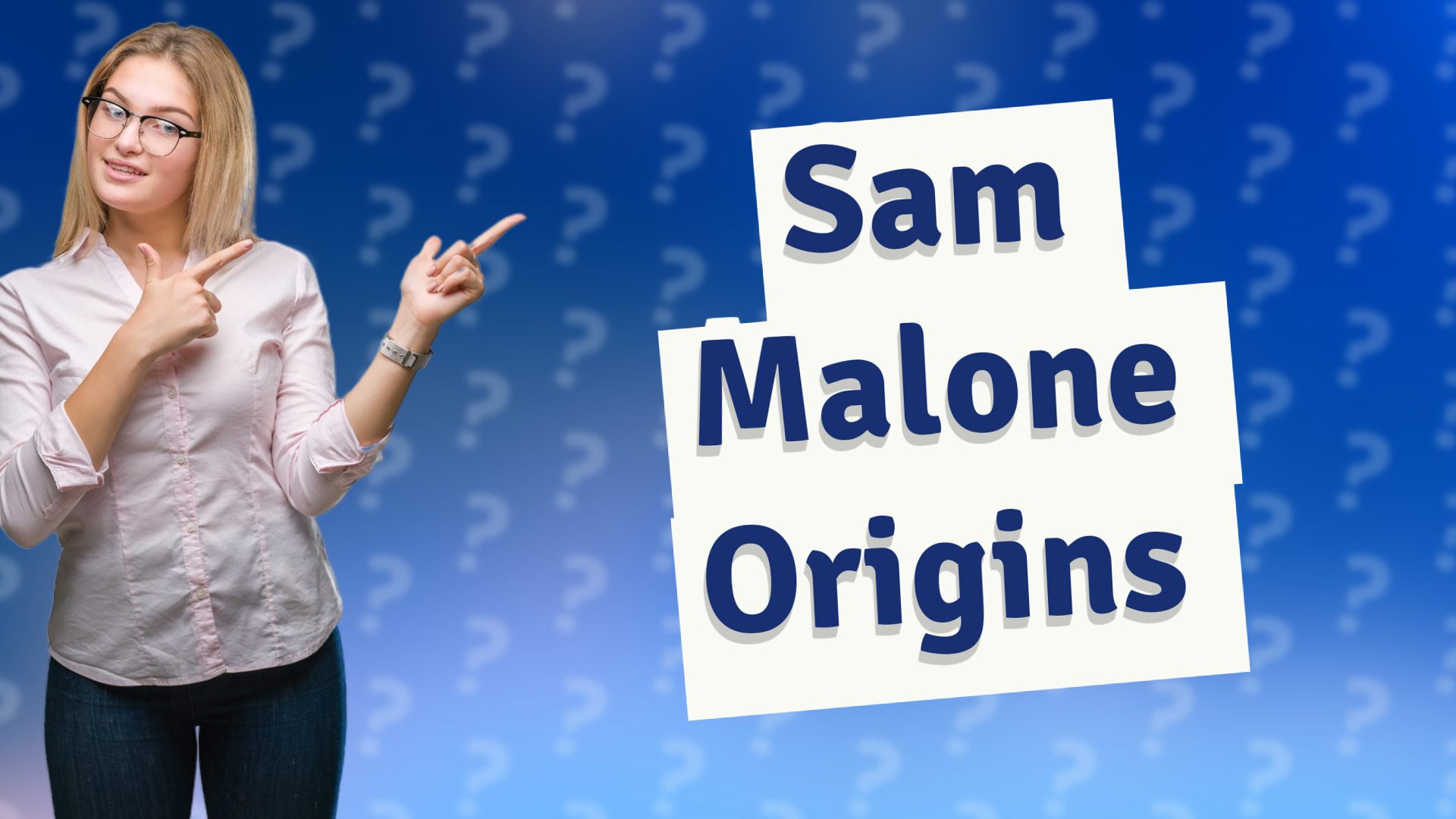 Sam Malone Origins