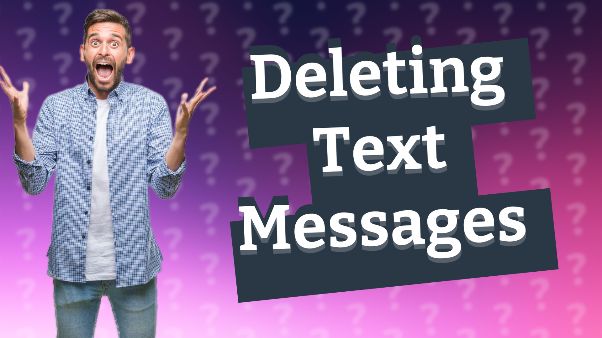 Deleting Text Messages