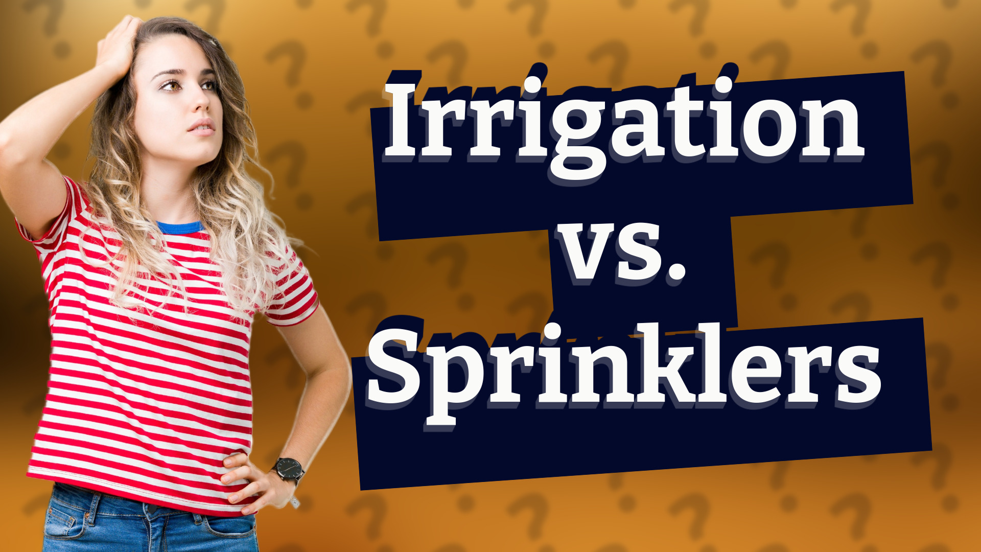 Irrigation vs. Sprinklers