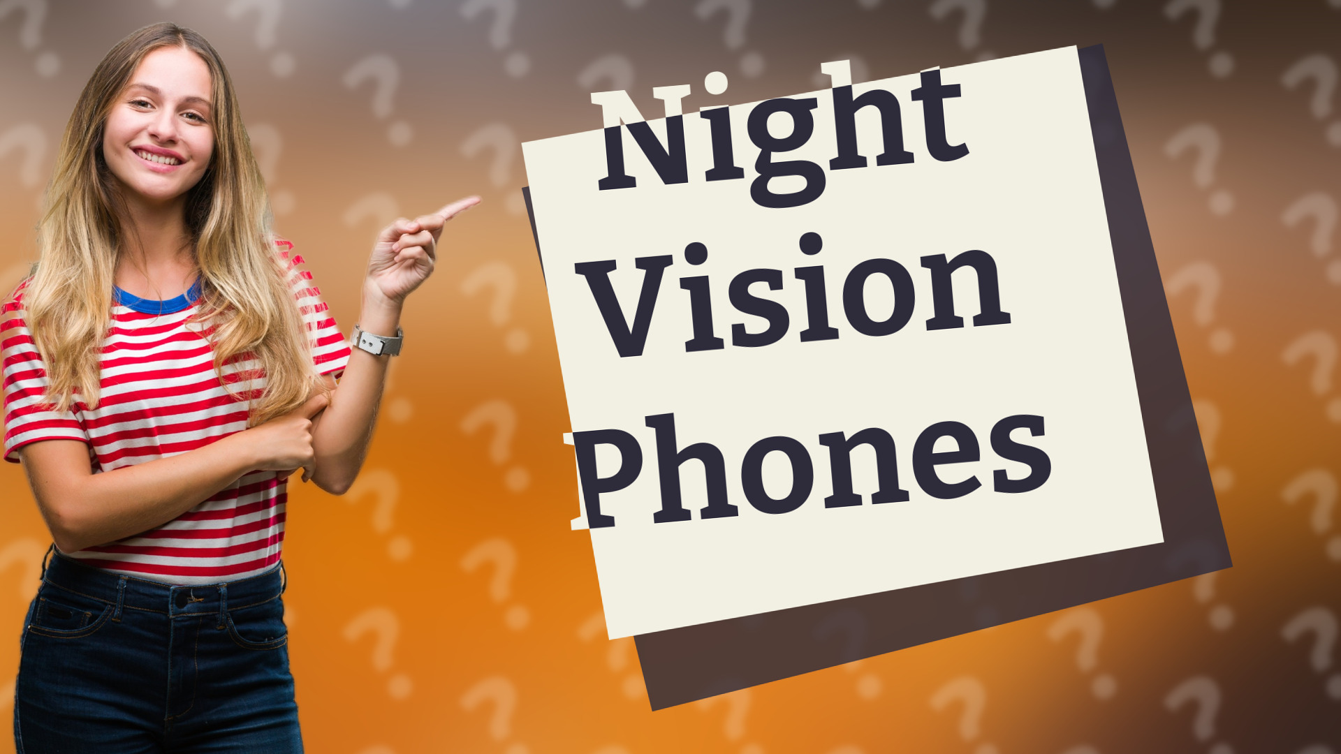 Night Vision Phones