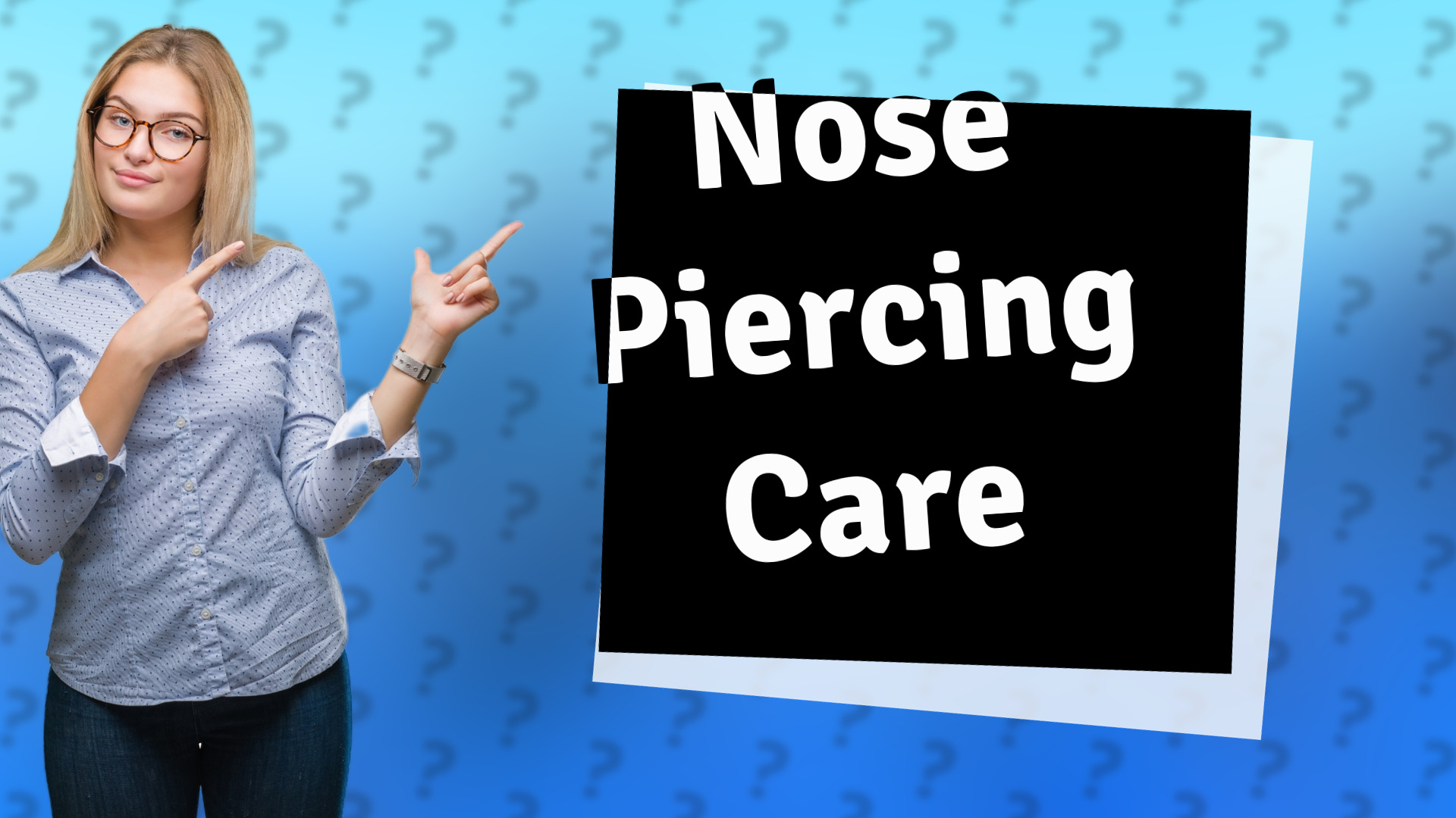 Nose Piercing Care