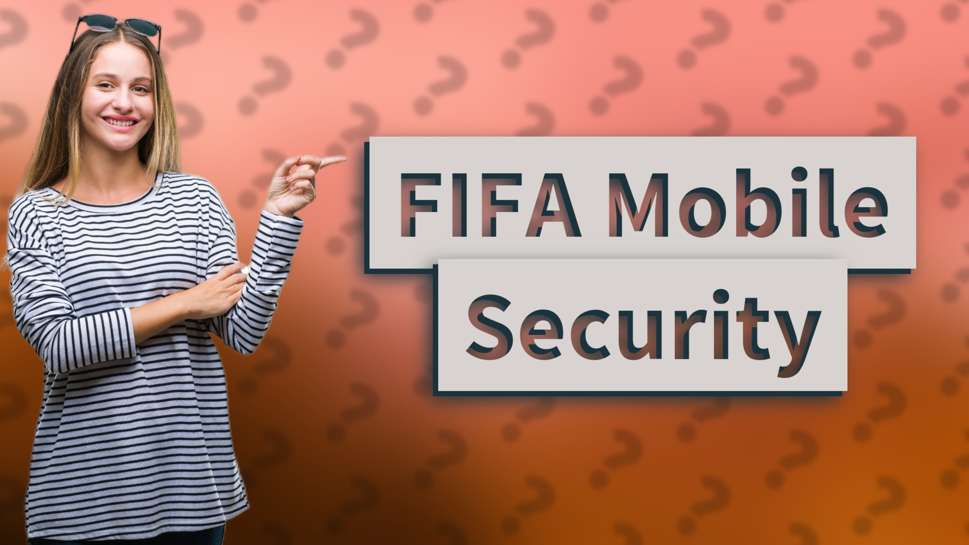 FIFA Mobile Security