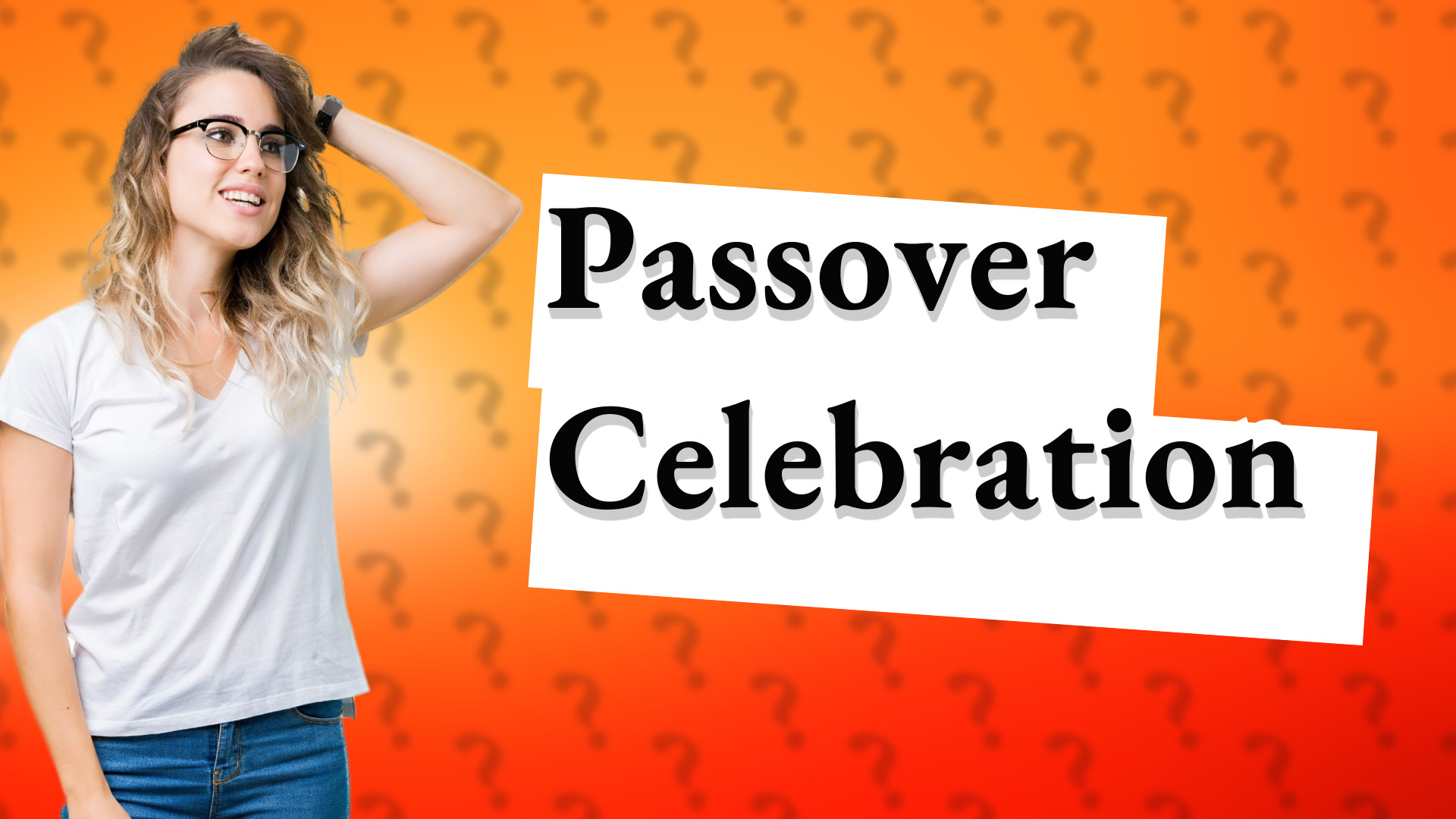 Passover Celebration