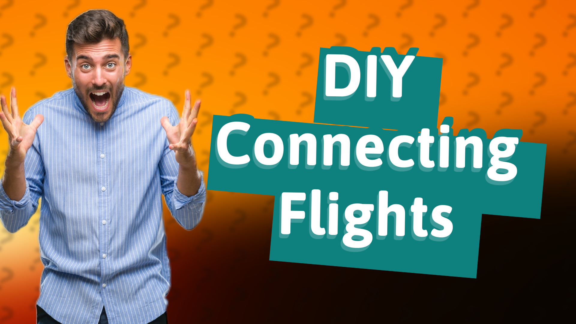 DIY Connecting Flights