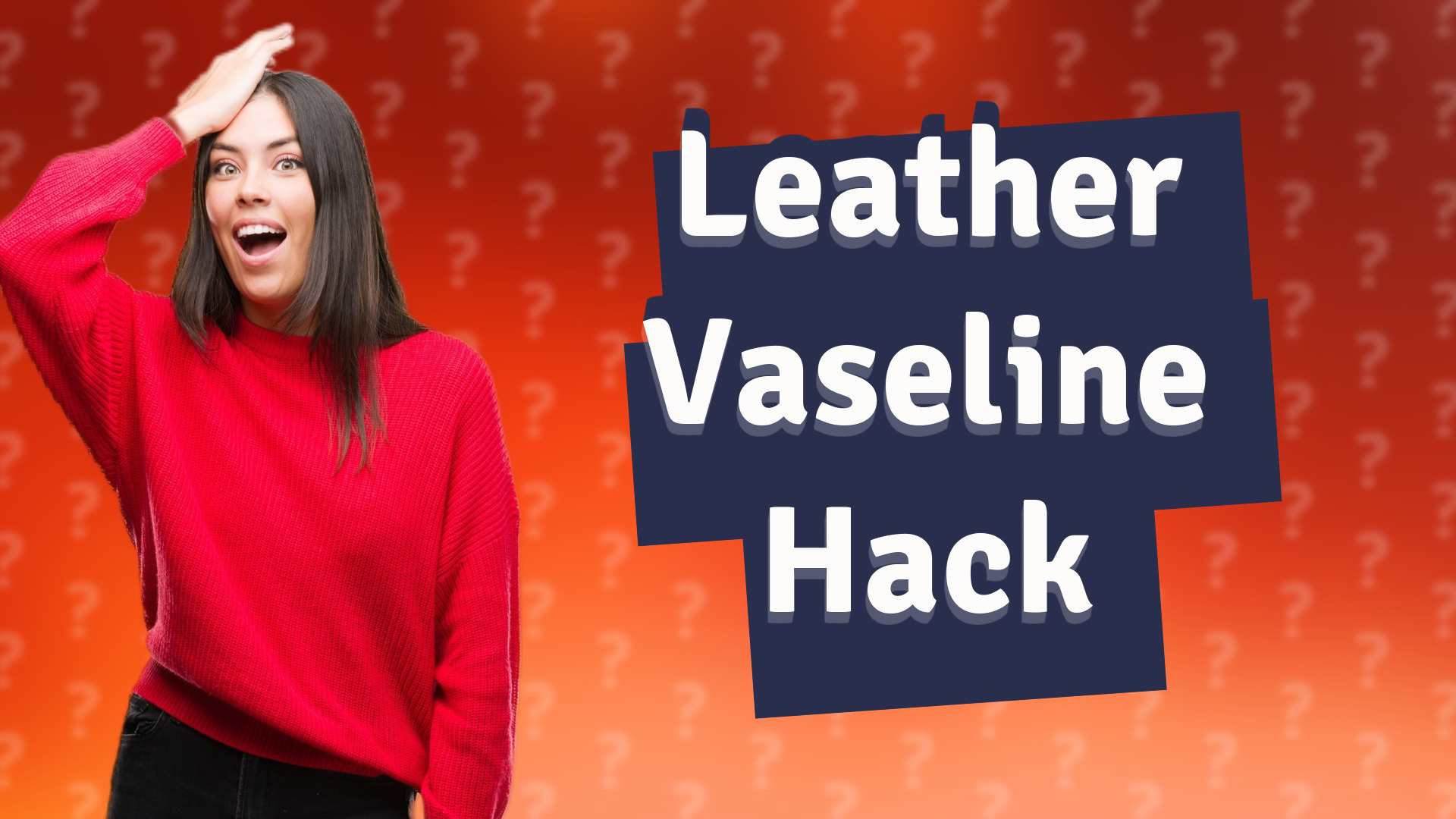 Leather Vaseline Hack