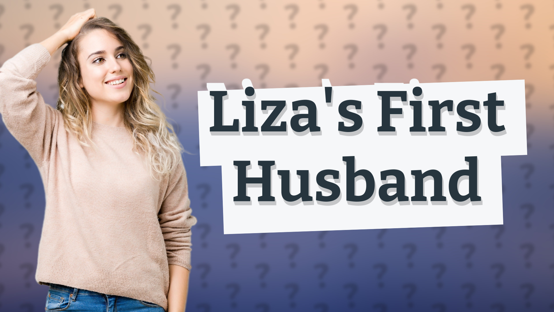 Liza's First Husband