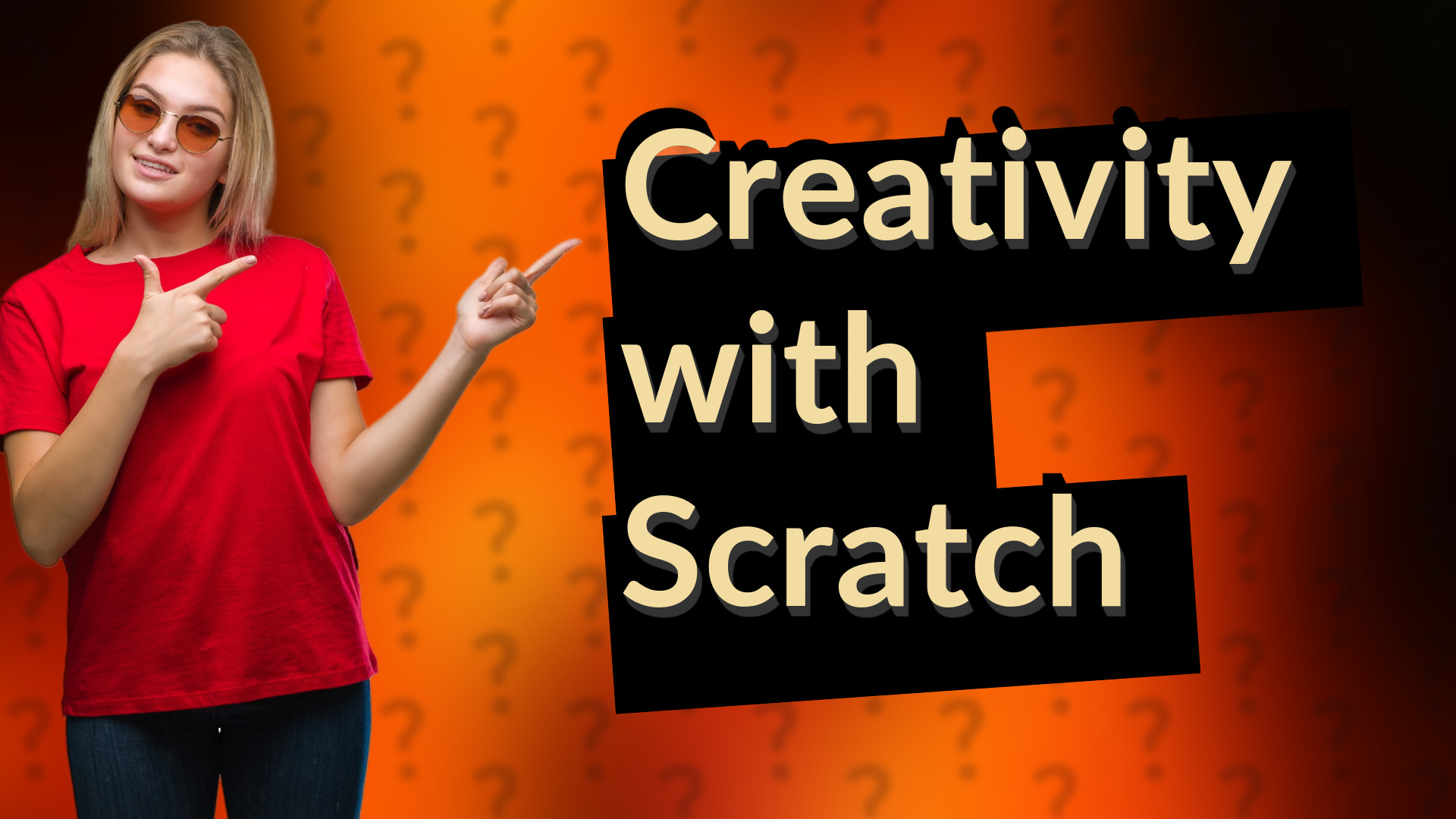 Creativity with Scratch