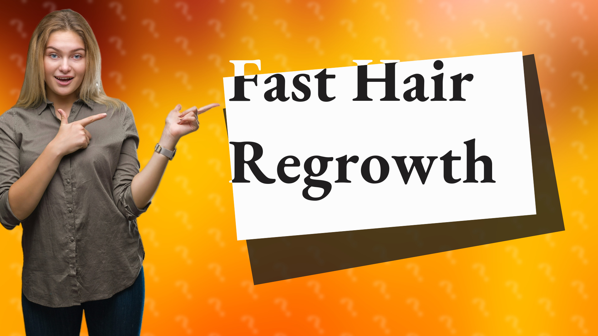Fast Hair Regrowth
