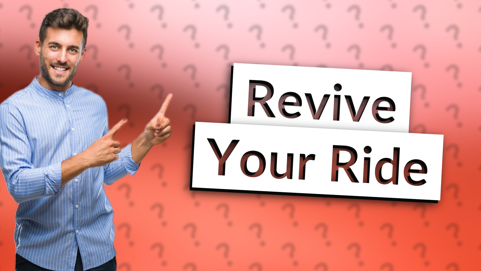 Revive Your Ride