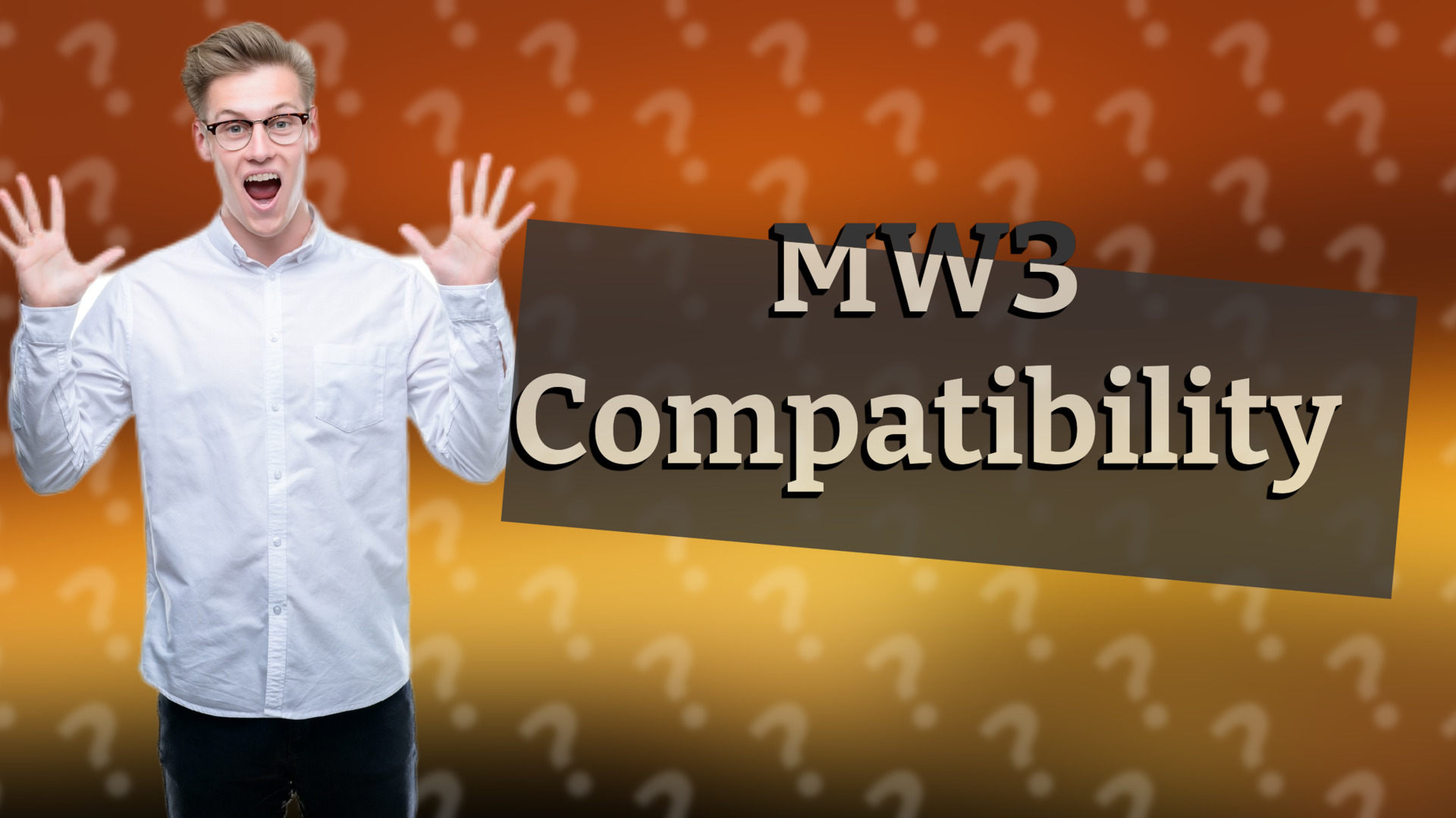 MW3 Compatibility