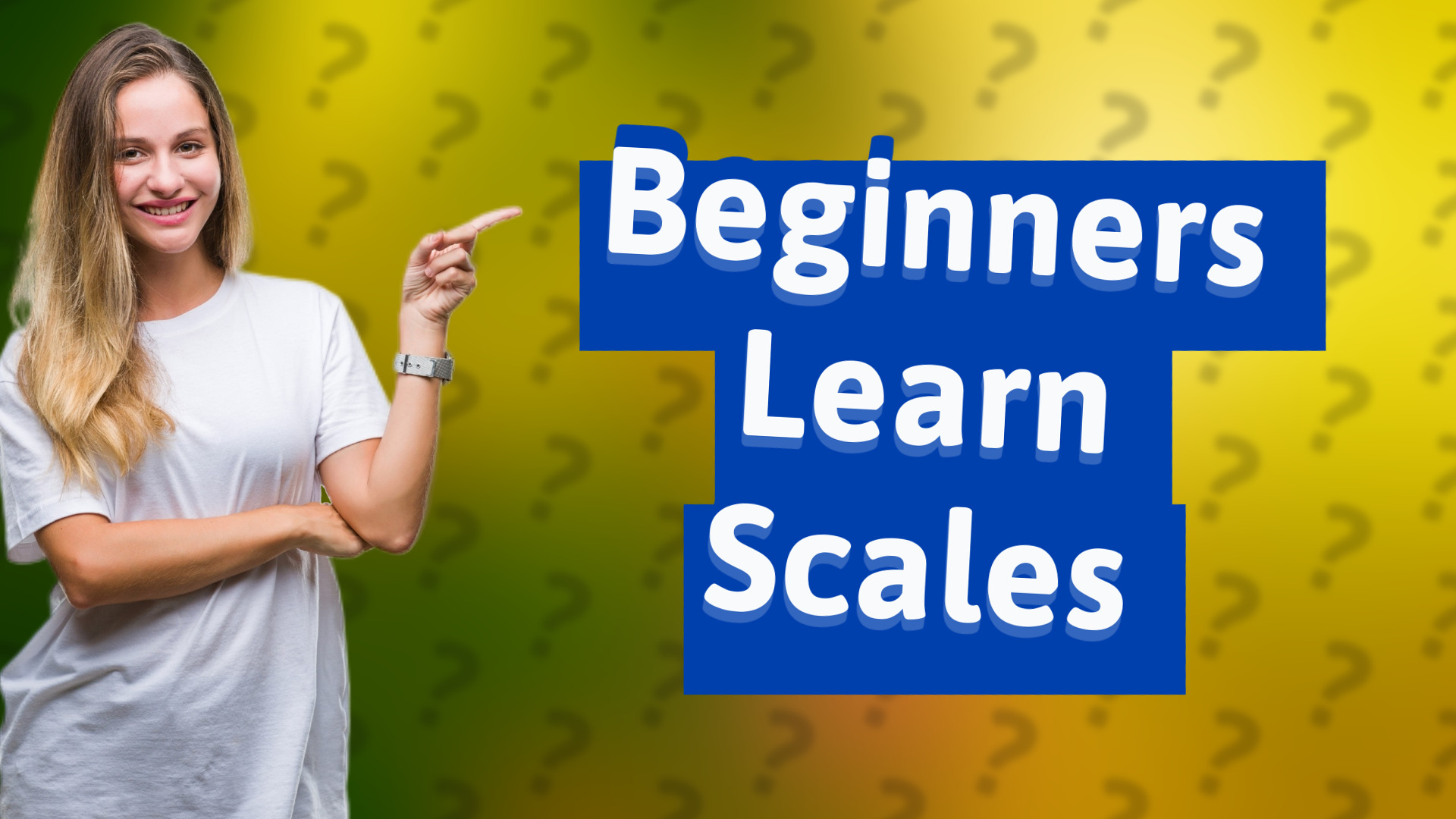 Beginners Learn Scales