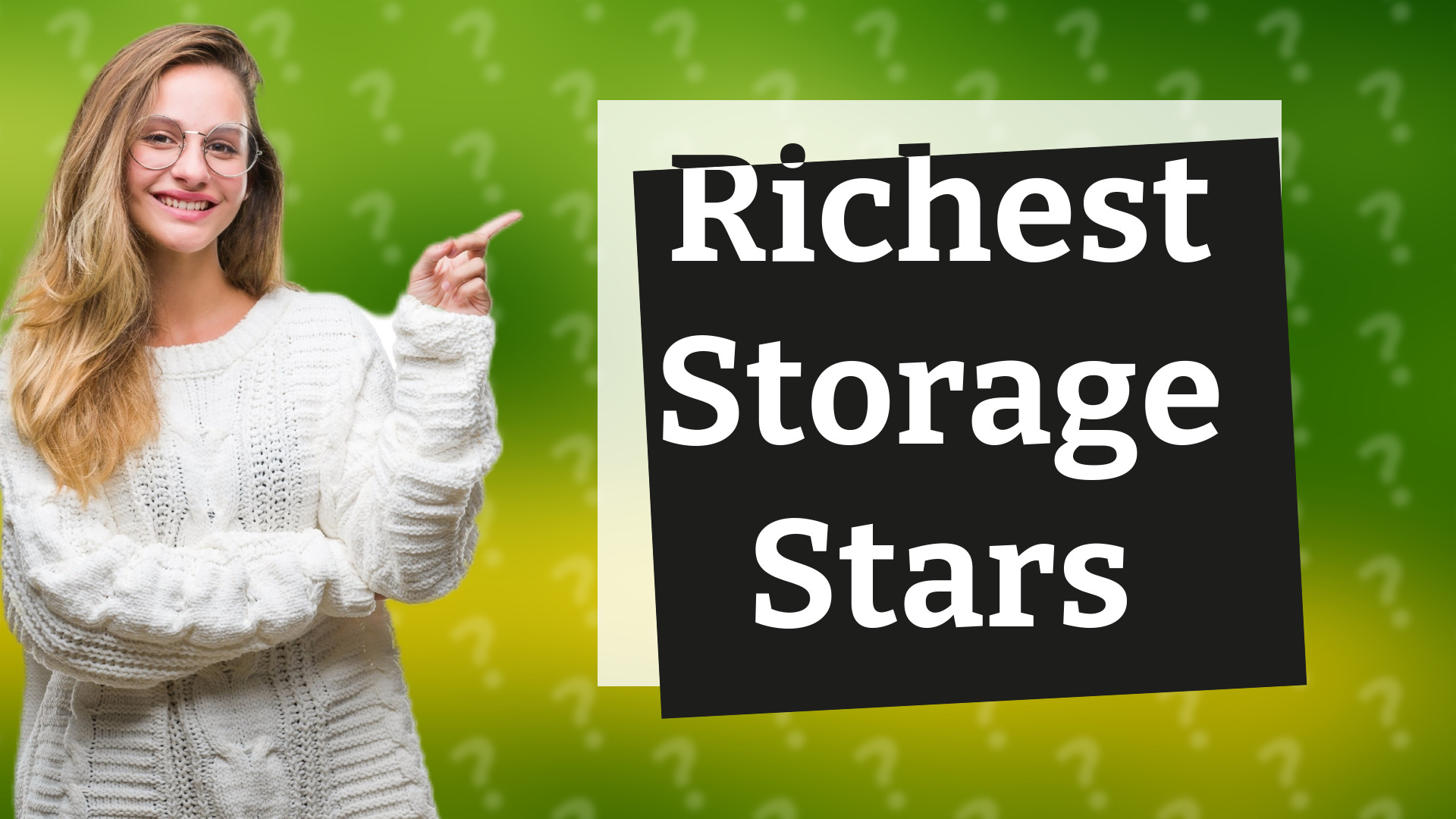 Richest Storage Stars