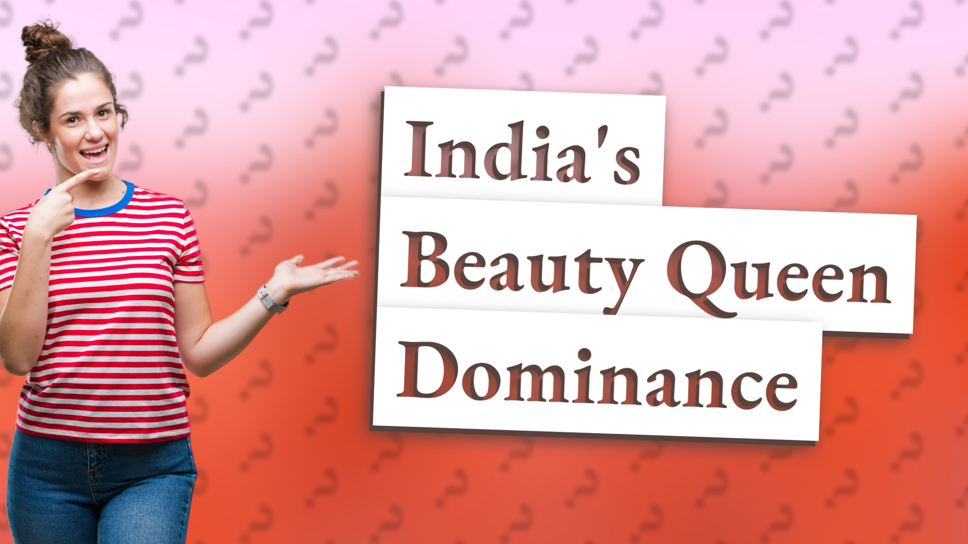 India's Beauty Queen Dominance