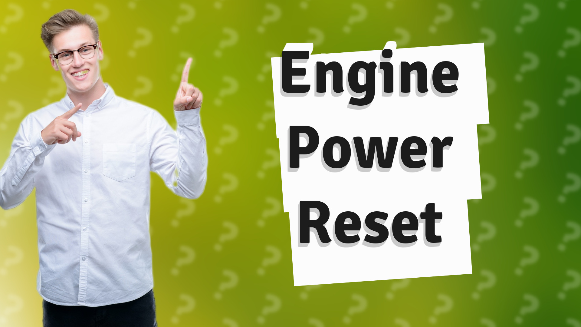 Engine Power Reset