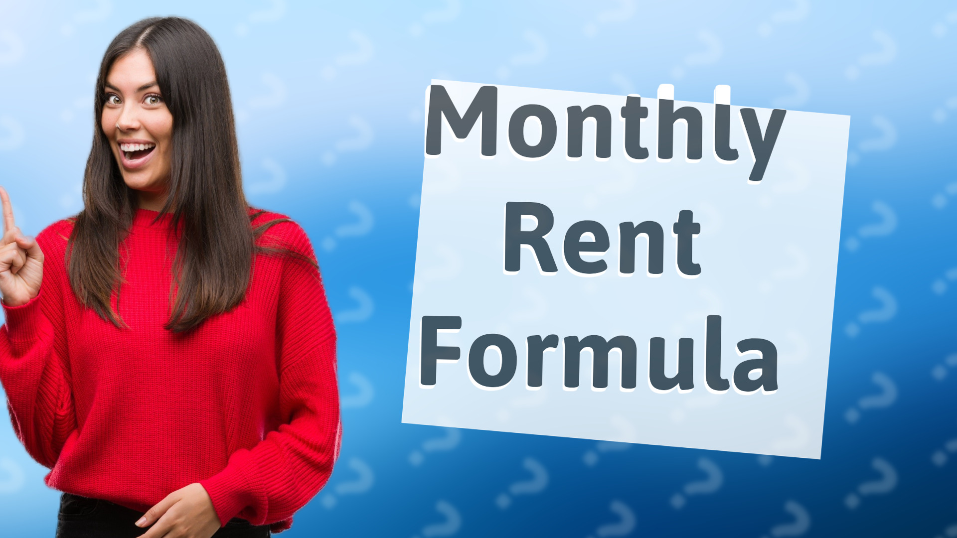 Monthly Rent Formula