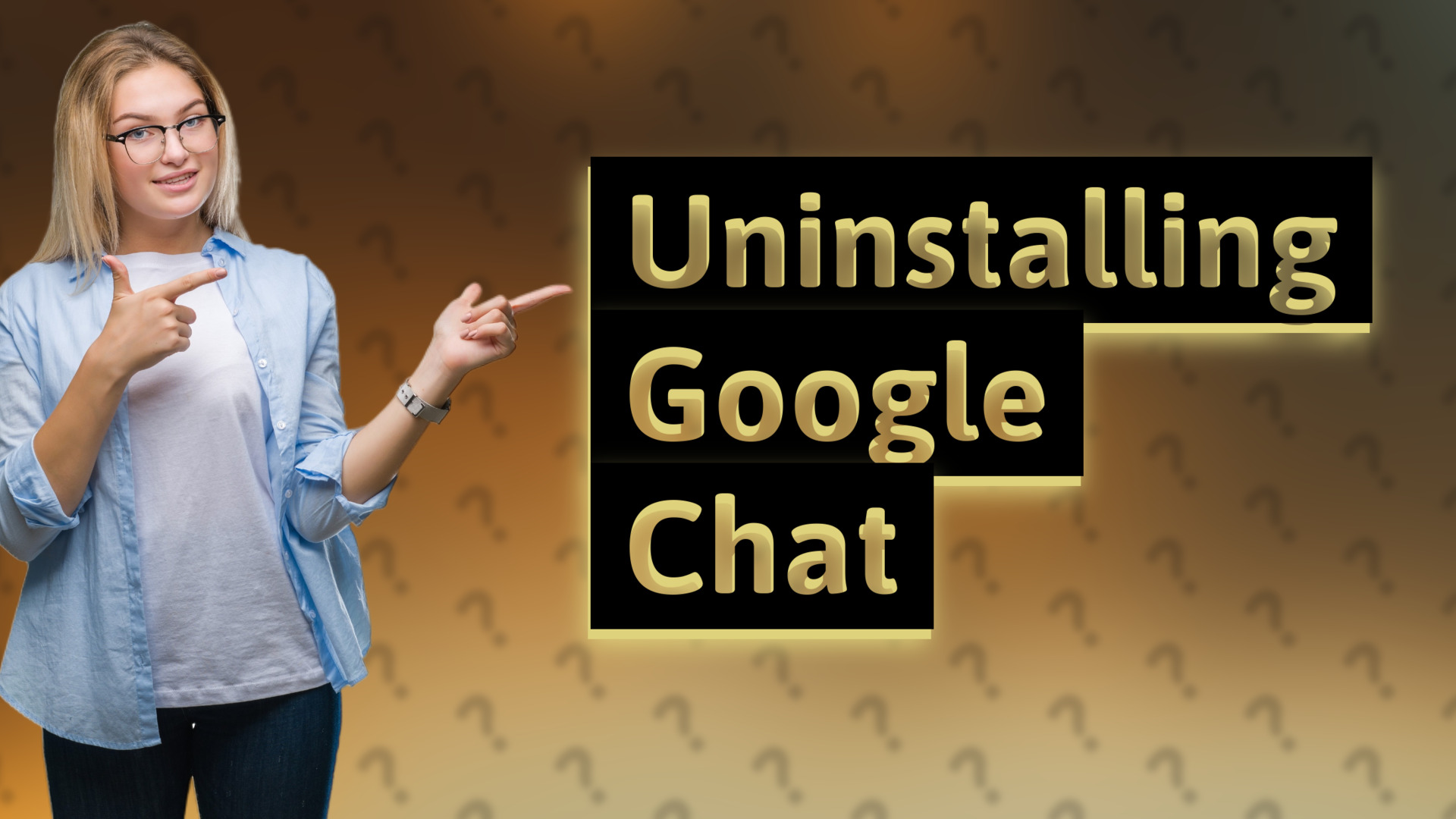 Uninstalling Google Chat