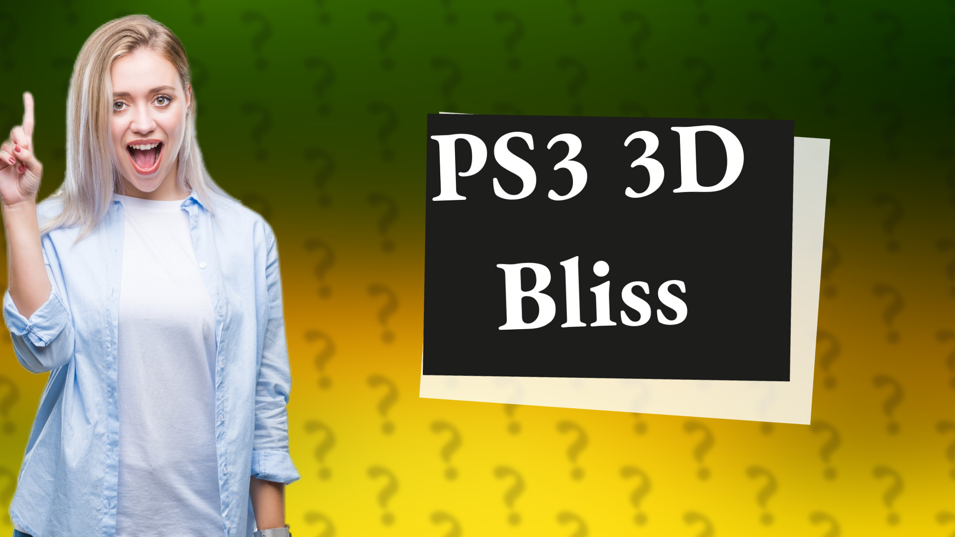 PS3 3D Bliss
