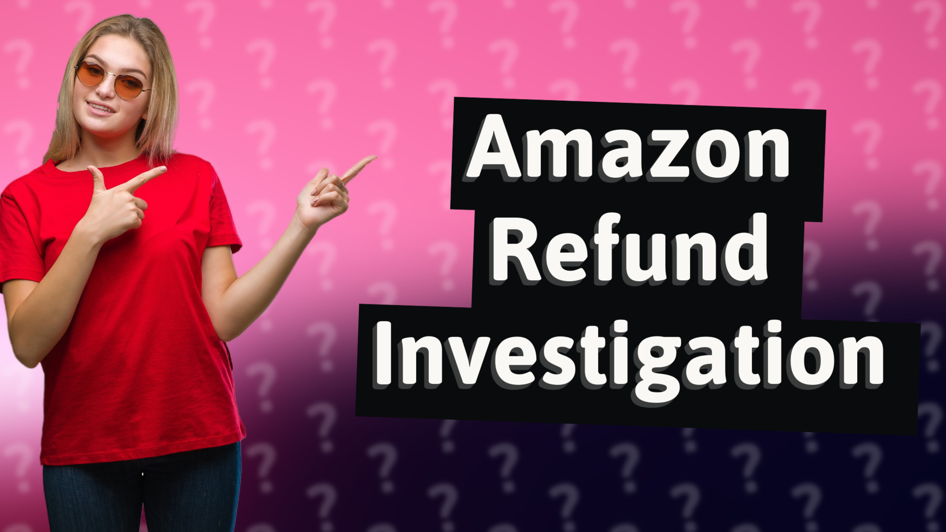 Amazon Refund Investigation