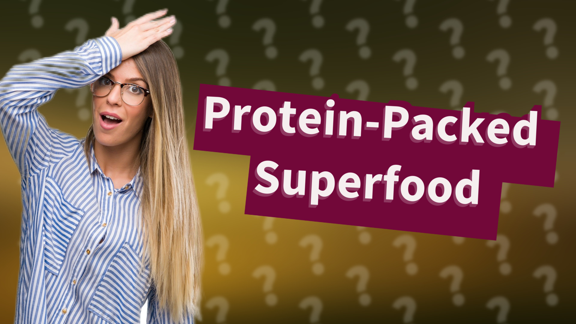 Protein-Packed Superfood