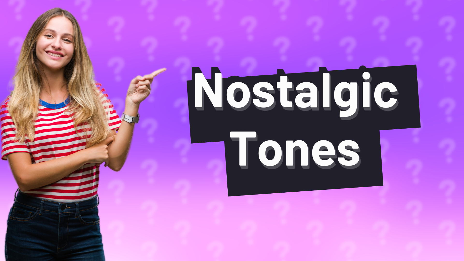 Nostalgic Tones