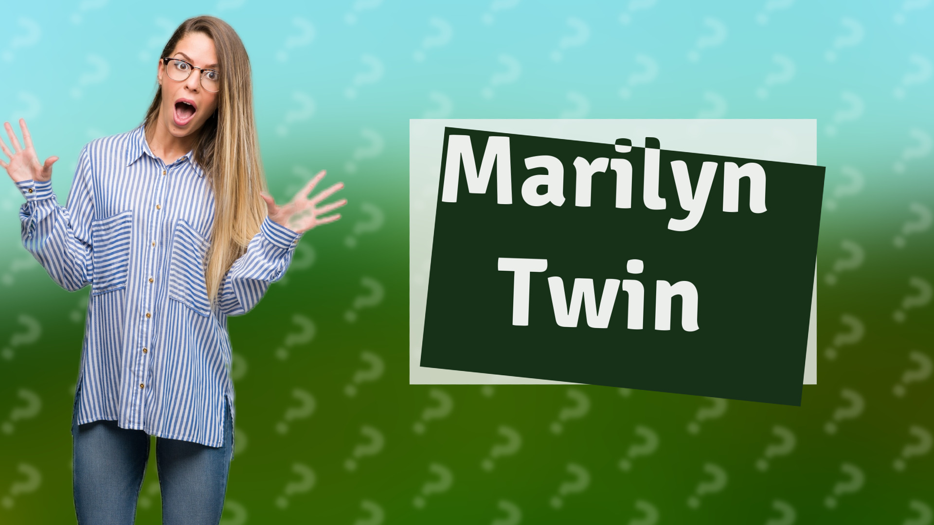 Marilyn Twin