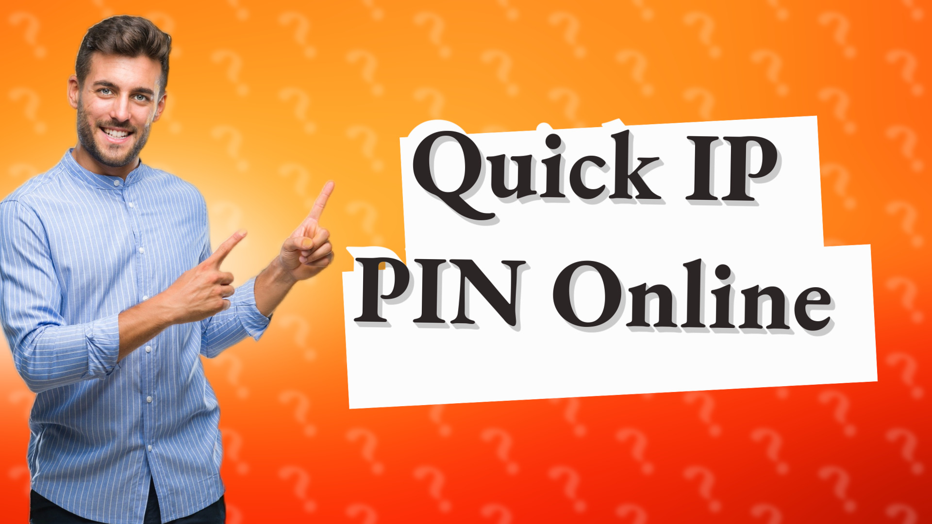 Quick IP PIN Online