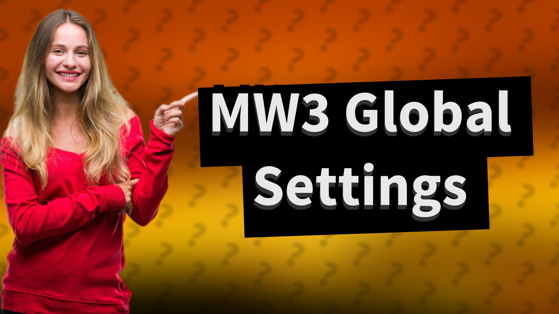 MW3 Global Settings
