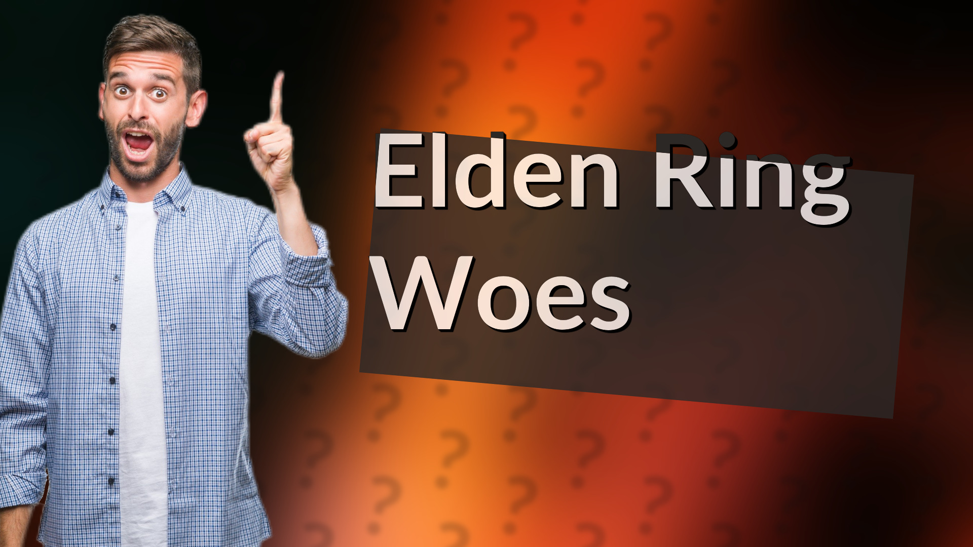 Elden Ring Woes