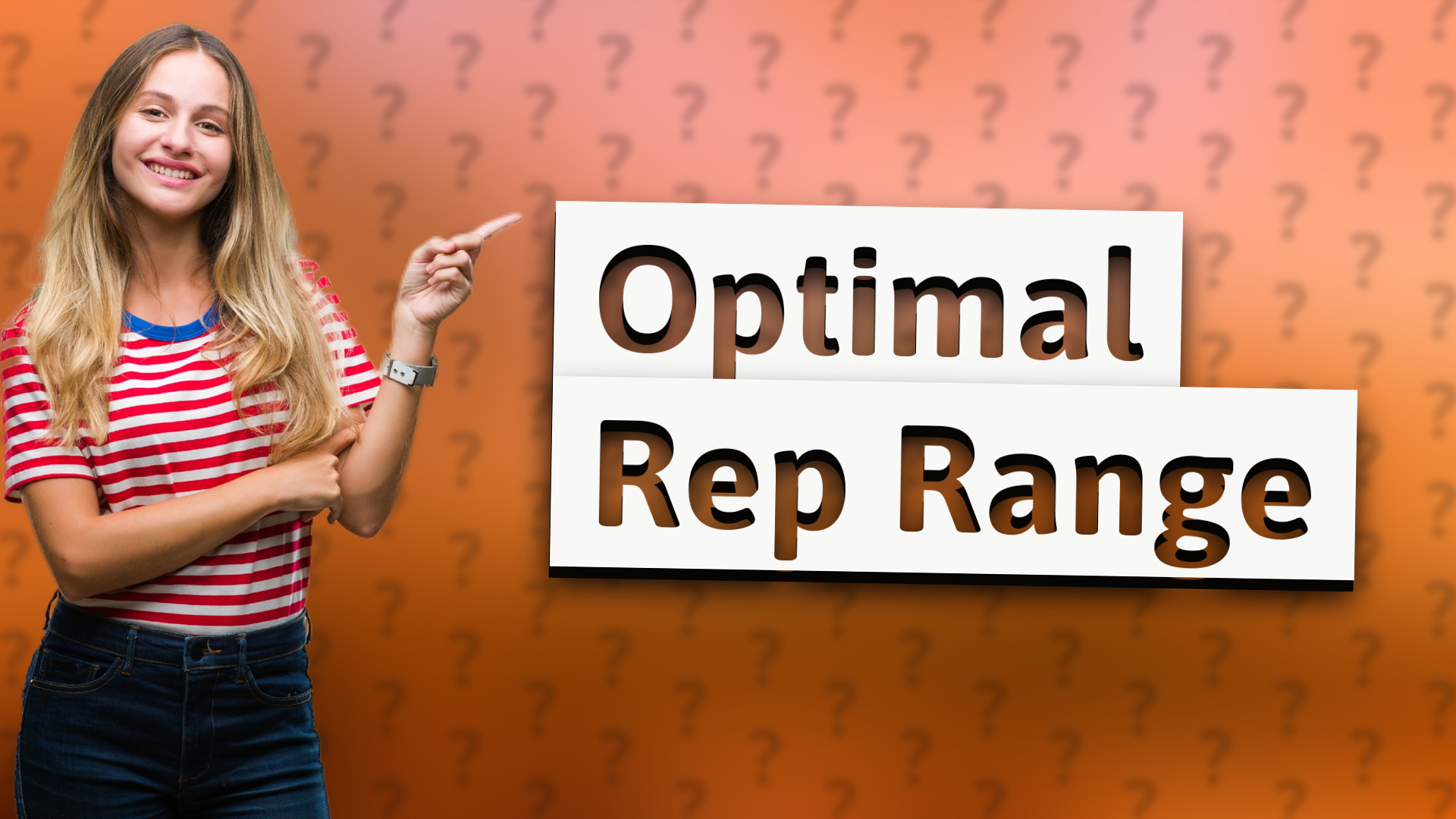 Optimal Rep Range
