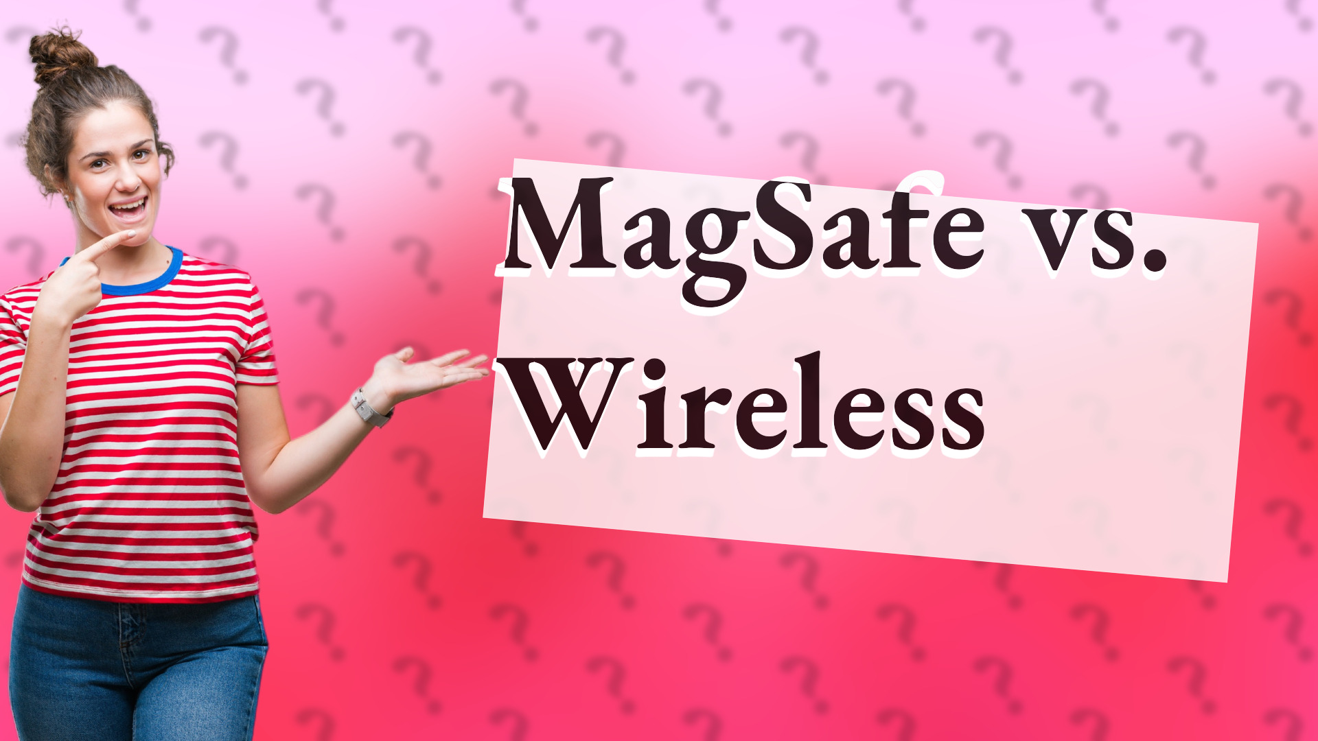 MagSafe vs. Wireless