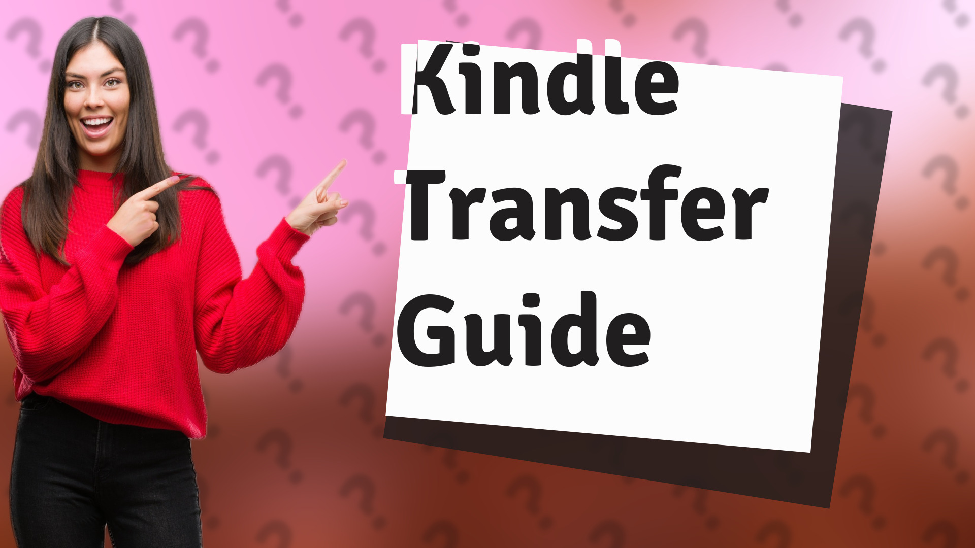 Kindle Transfer Guide