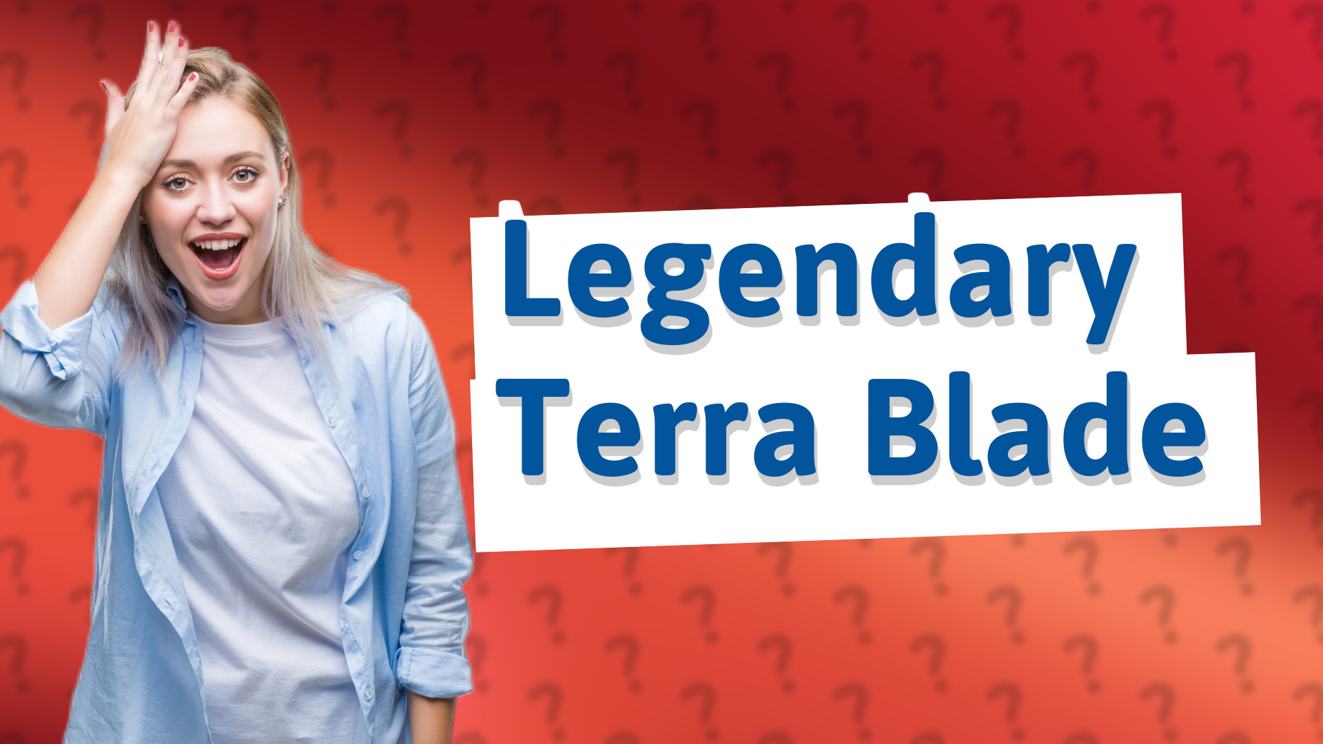 Legendary Terra Blade