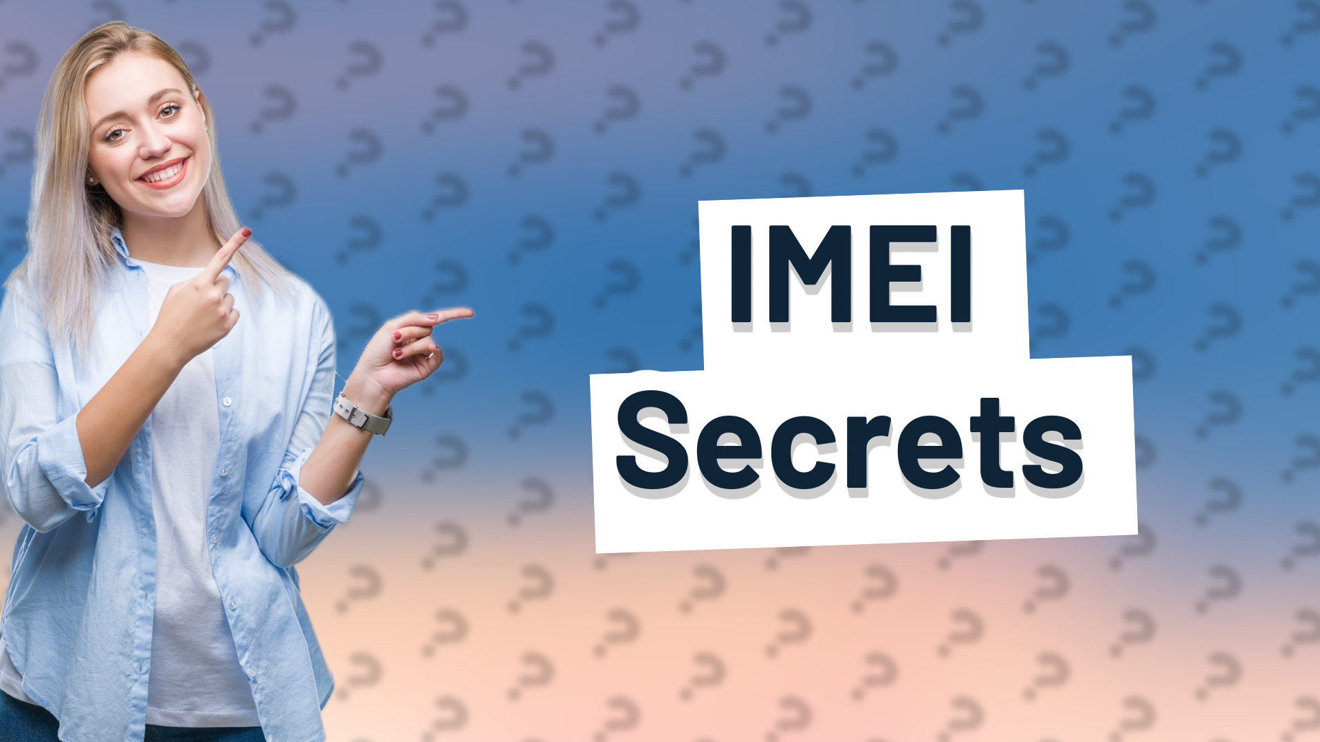 IMEI Secrets