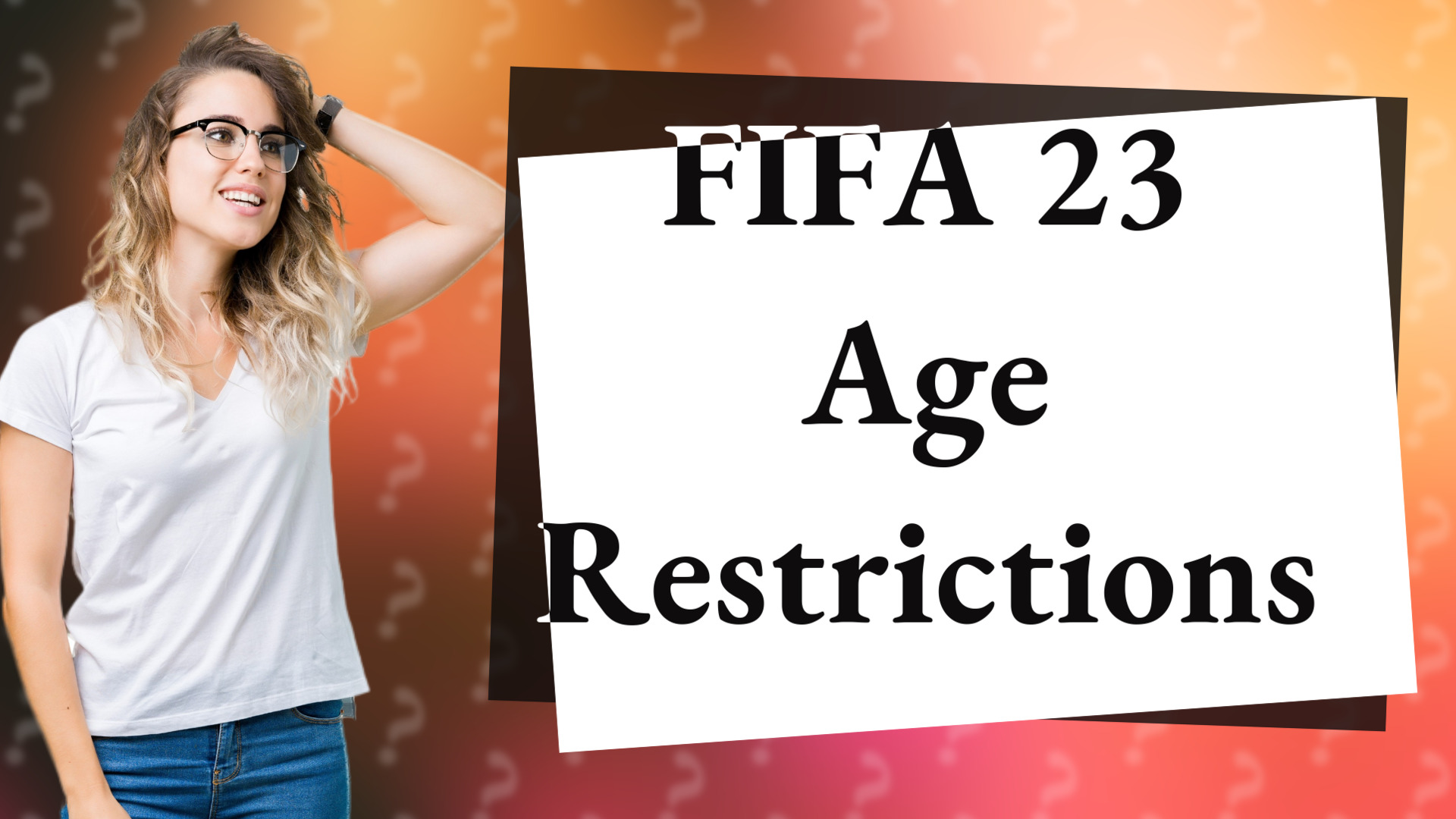 FIFA 23 Age Restrictions