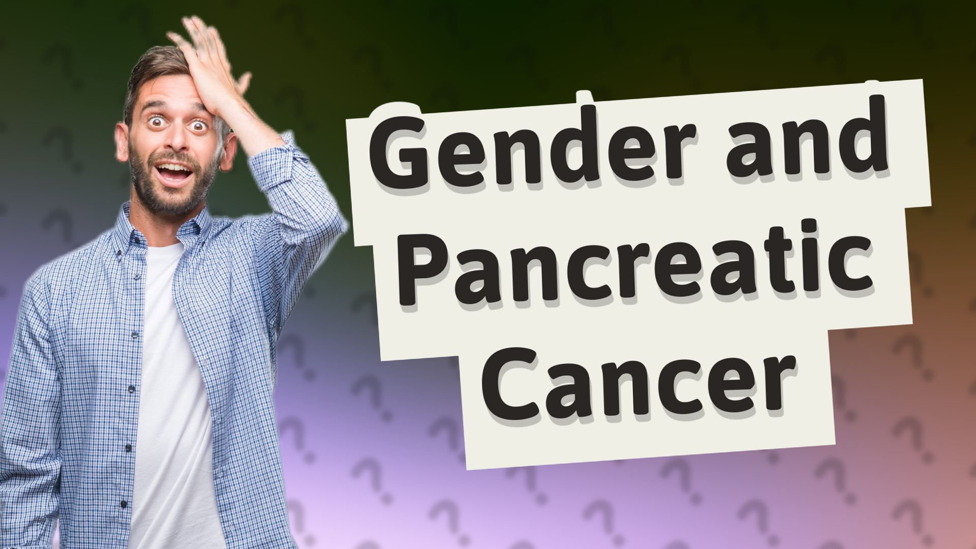 Gender and Pancreatic Cancer