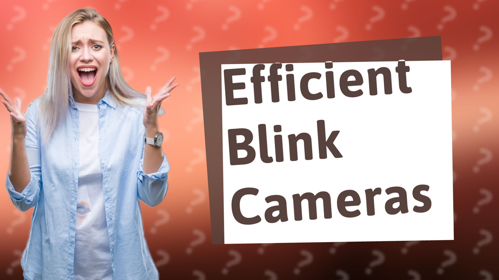 Efficient Blink Cameras