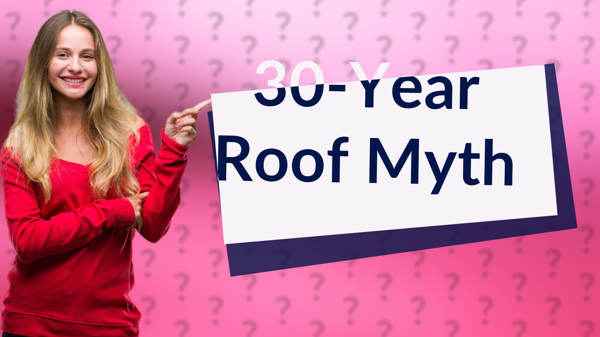 30-Year Roof Myth