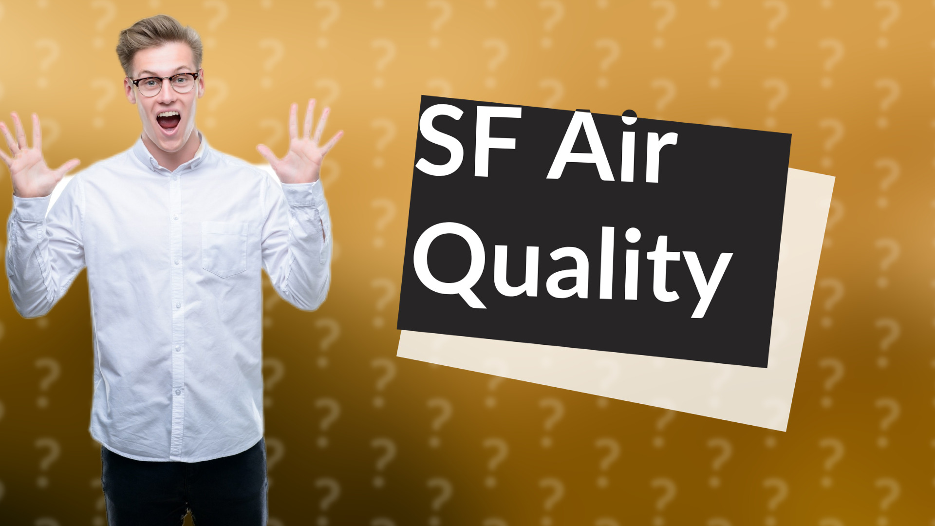 SF Air Quality