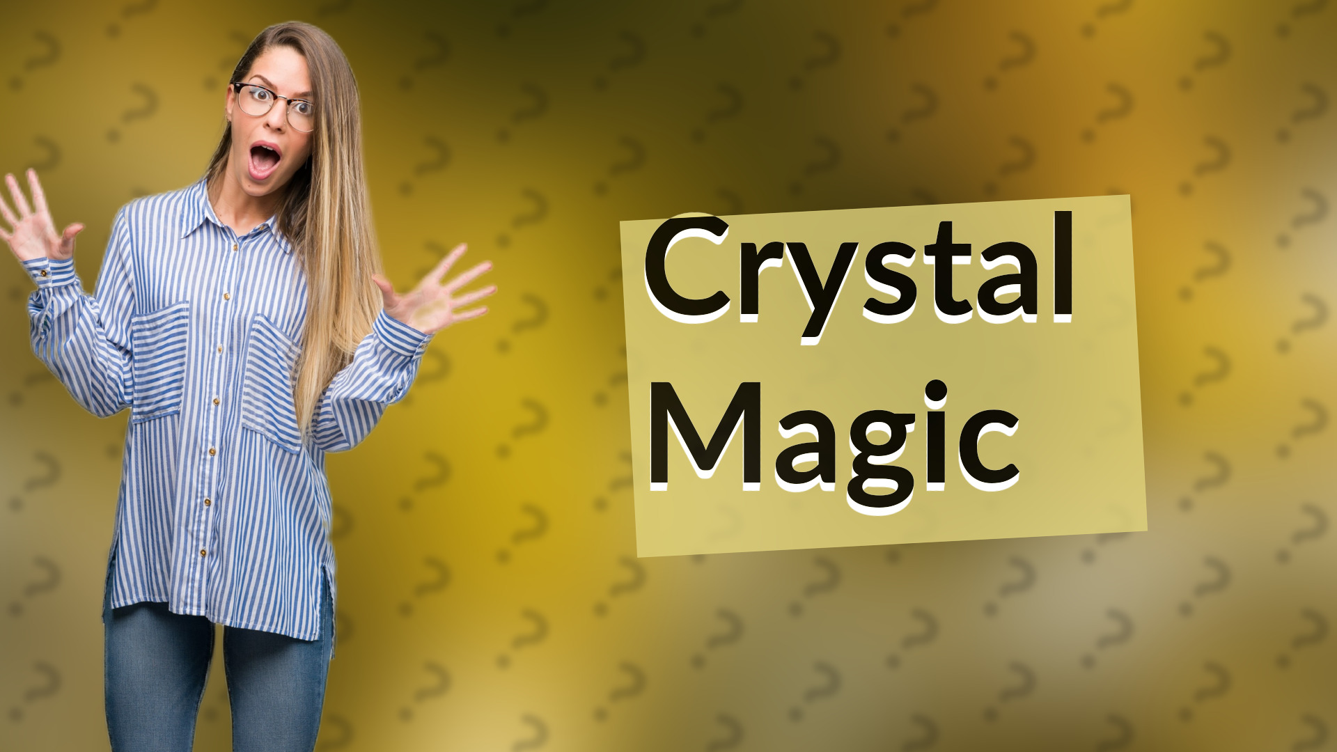 Crystal Magic