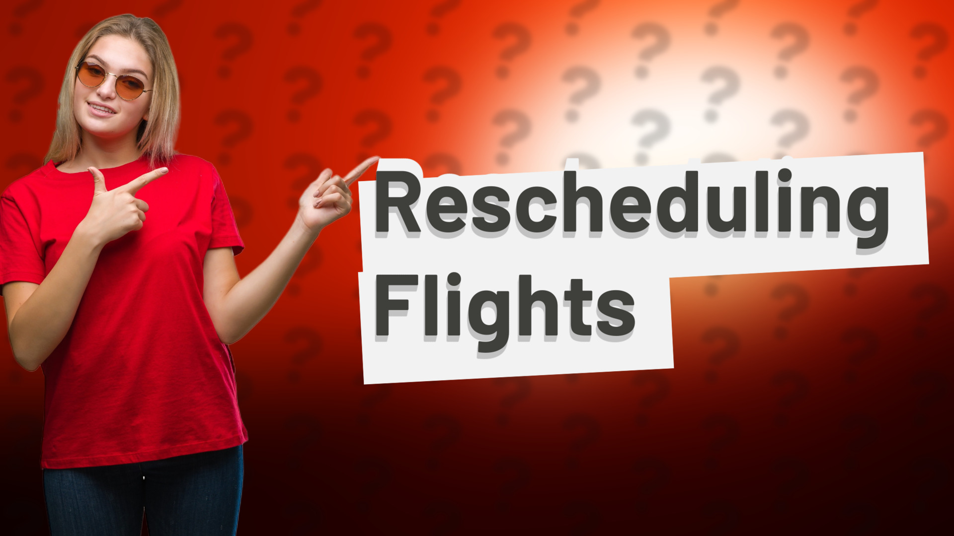 Rescheduling Flights